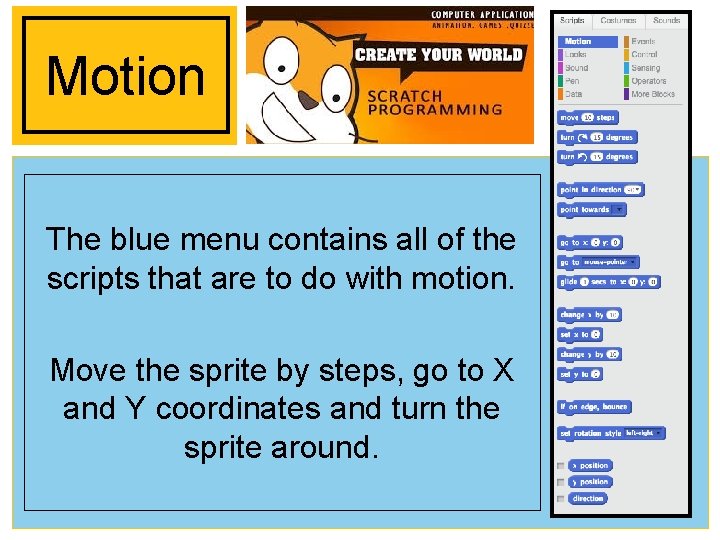 Motion The blue menu contains all of the scripts that are to do with