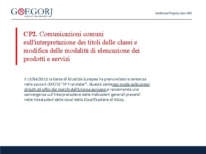 CP 2. Comunicazioni comuni sull'interpretazione dei titoli delle classi e modifica delle modalità di