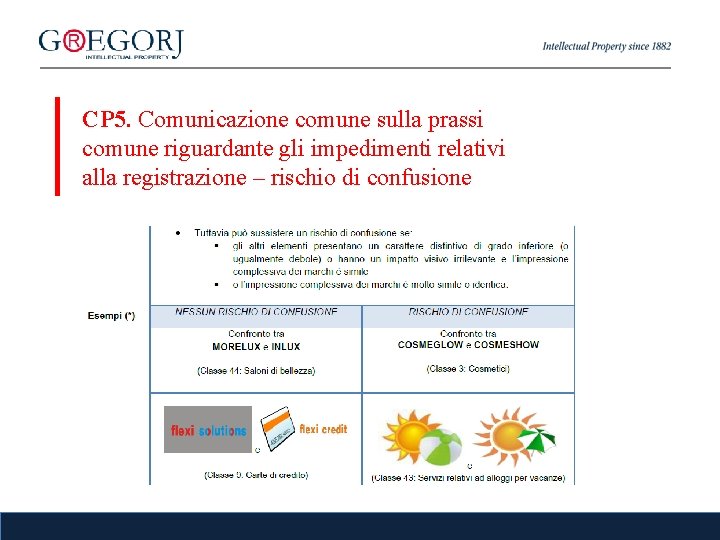 CP 5. Comunicazione comune sulla prassi comune riguardante gli impedimenti relativi alla registrazione –