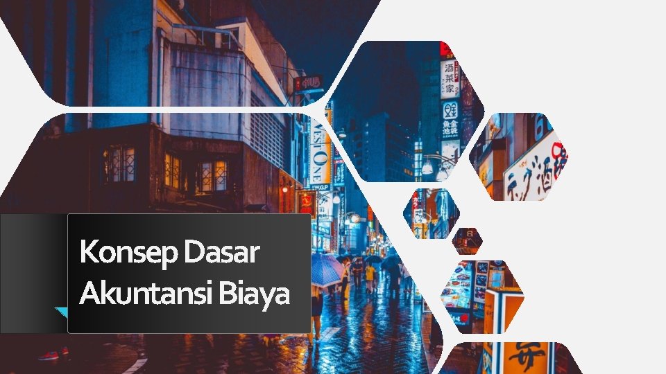 Konsep Dasar Akuntansi Biaya 