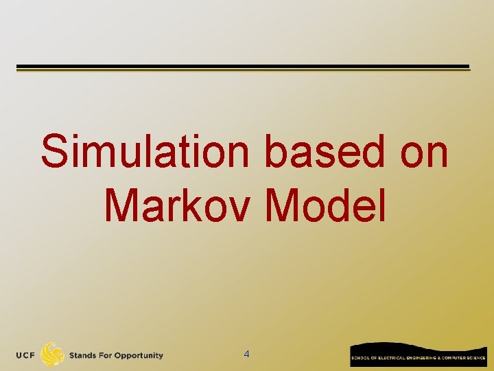Simulation based on Markov Model 4 
