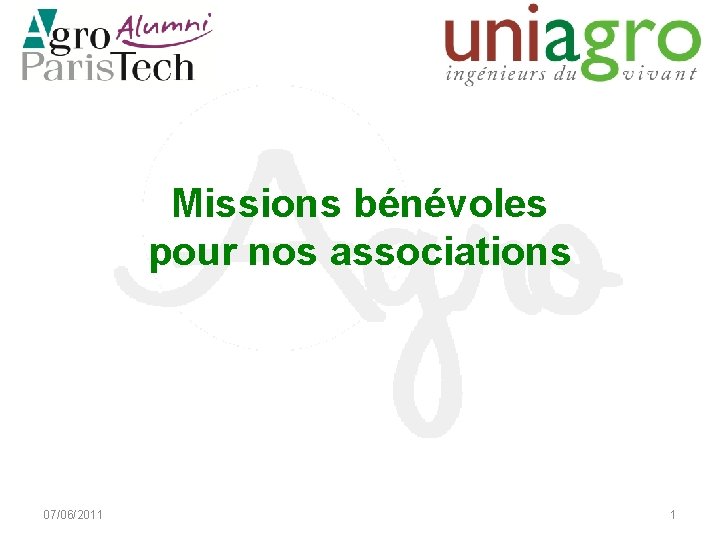 Missions bénévoles pour nos associations 07/06/2011 1 