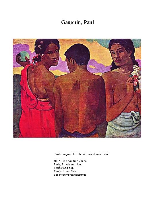 Gauguin, Paul Gauguin: Trò chuyện với nhau ở Tahiti. 1897, Sơn dầu trên vải