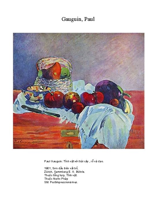 Gauguin, Paul Gauguin: Tĩnh vật với trái cây , rỗ và dao. 1901, Sơn