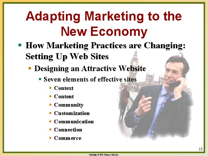 Adapting Marketing to the New Economy § How Marketing Practices are Changing: Setting Up