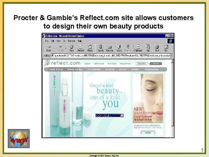 Procter & Gamble’s Reflect. com site allows customers to design their own beauty products