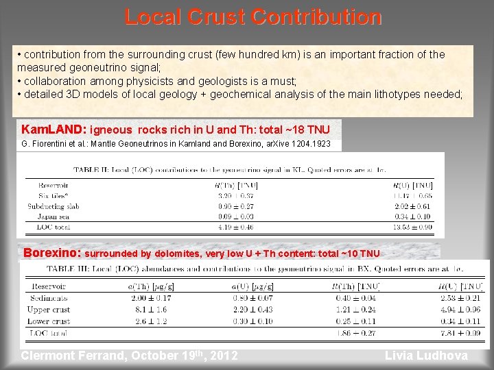 Local Crust Contribution • contribution from the surrounding crust (few hundred km) is an