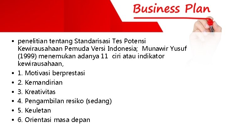  • penelitian tentang Standarisasi Tes Potensi Kewirausahaan Pemuda Versi Indonesia; Munawir Yusuf (1999)