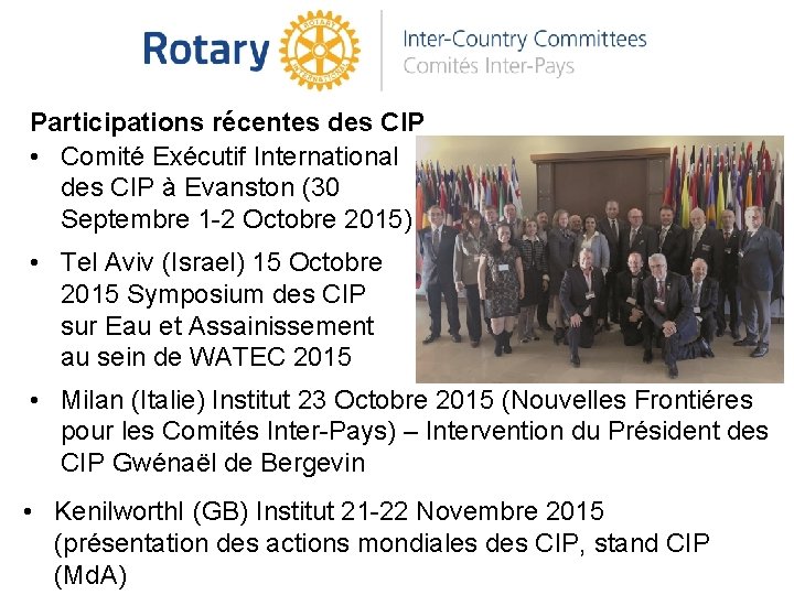 Participations récentes des CIP • Comité Exécutif International des CIP à Evanston (30 Septembre