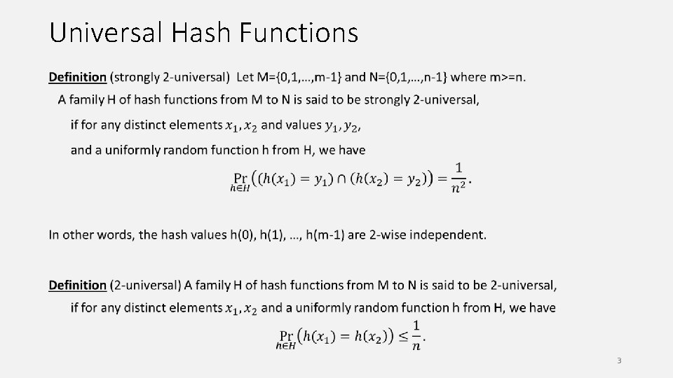 Universal Hash Functions 3 