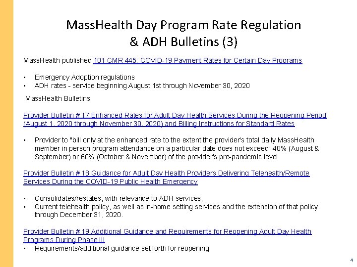 Mass. Health Day Program Rate Regulation & ADH Bulletins (3) Mass. Health published 101 Mass. Health Day Program Rate Regulation & ADH Bulletins (3) Mass. Health published 101