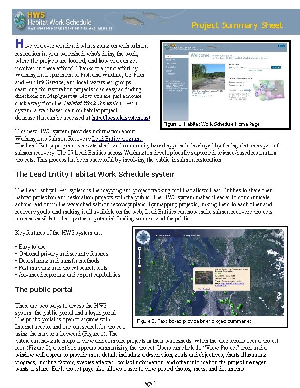 Project Summary Sheet Have you ever wondered what's going on with salmon restoration in
