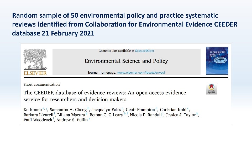 Random sample of 50 environmental policy and practice systematic reviews identified from Collaboration for