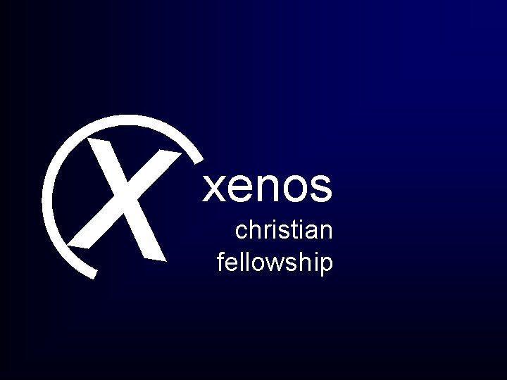 x xenos christian fellowship 