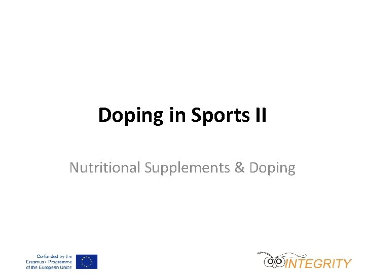 Doping in Sports II Nutritional Supplements & Doping 