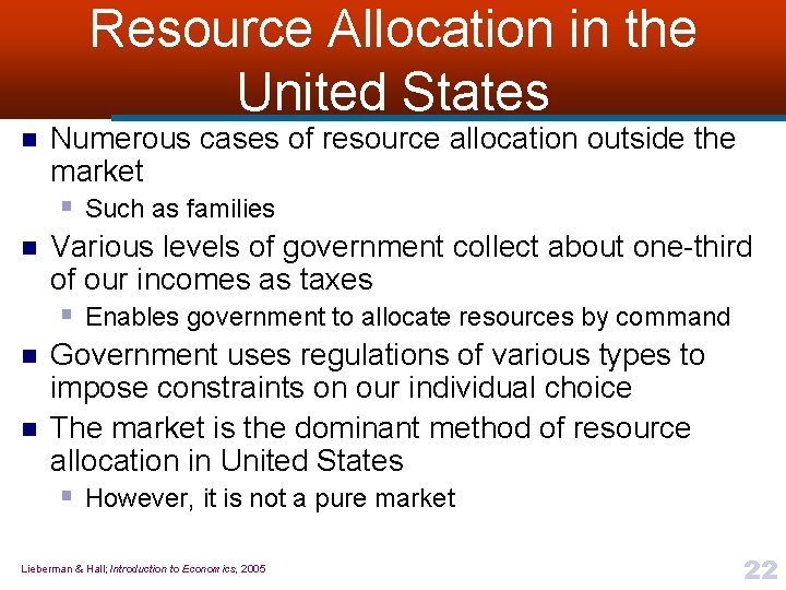 Resource Allocation in the United States n n Numerous cases of resource allocation outside