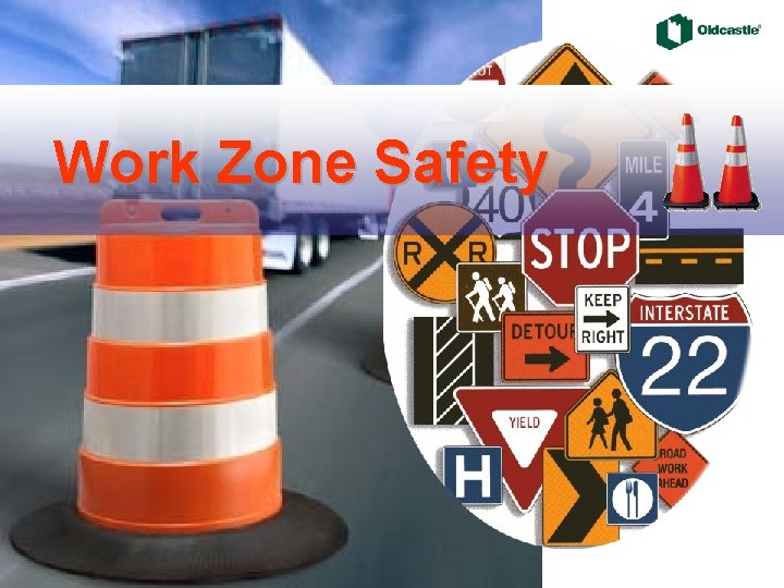 Work Zone Safety 