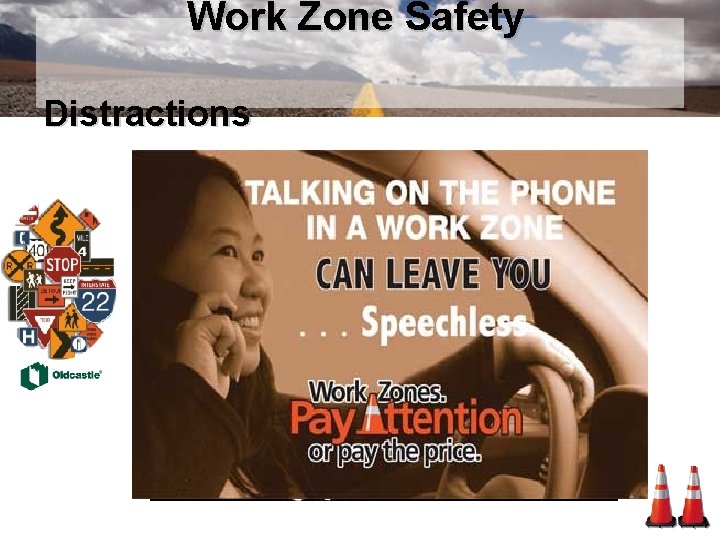 Work Zone Safety Distractions 