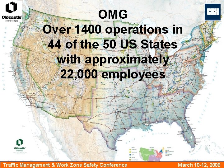 OMG Over 1400 operations in 44 of the 50 US States with approximately 22,