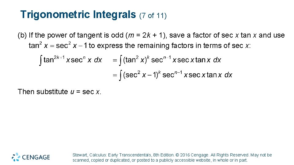 Trigonometric Integrals (7 of 11) (b) If the power of tangent is odd (m