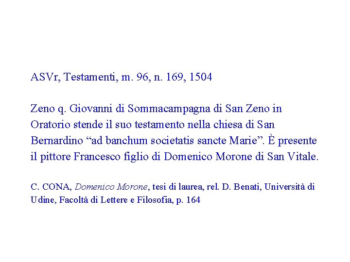 C. Cona, Domenico Morone, tesi di laurea, rel. D. Benati, Università di Udine, Facoltà