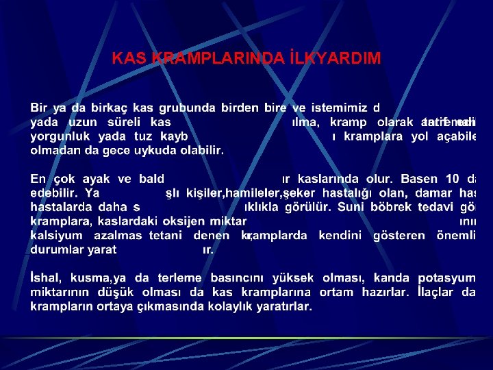KAS KRAMPLARINDA İLKYARDIM 