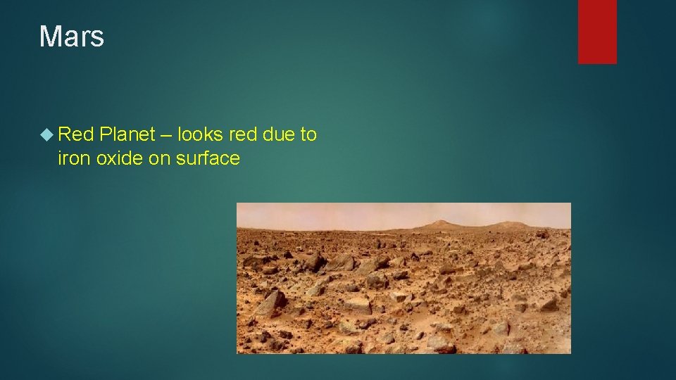 Mars Red Planet – looks red due to iron oxide on surface 