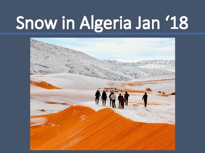 Snow in Algeria Jan ‘ 18 