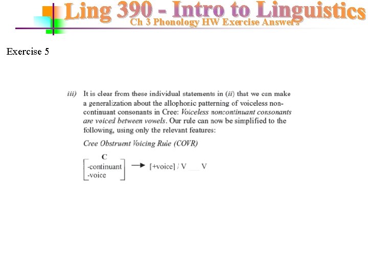 Ch 3 Phonology HW Exercise Answers Exercise 5 