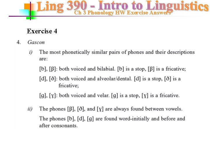 Ch 3 Phonology HW Exercise Answers Exercise 4 