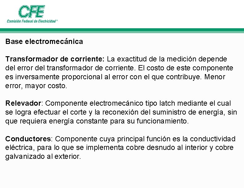 Base electromecánica Transformador de corriente: La exactitud de la medición depende del error del Base electromecánica Transformador de corriente: La exactitud de la medición depende del error del