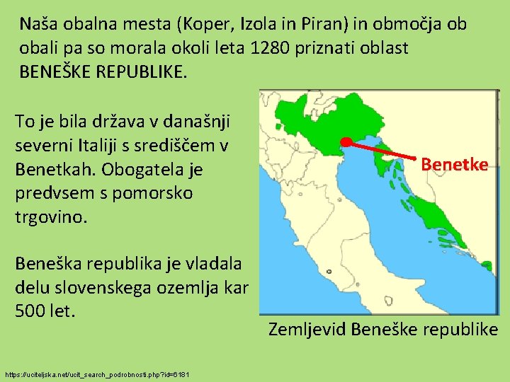 Naša obalna mesta (Koper, Izola in Piran) in območja ob obali pa so morala