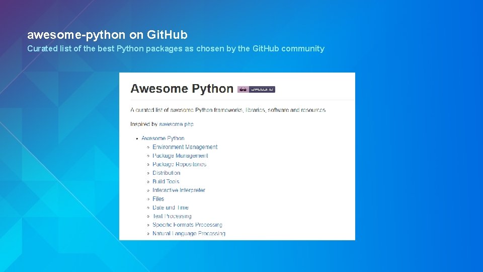 awesome-python on Git. Hub Curated list of the best Python packages as chosen by