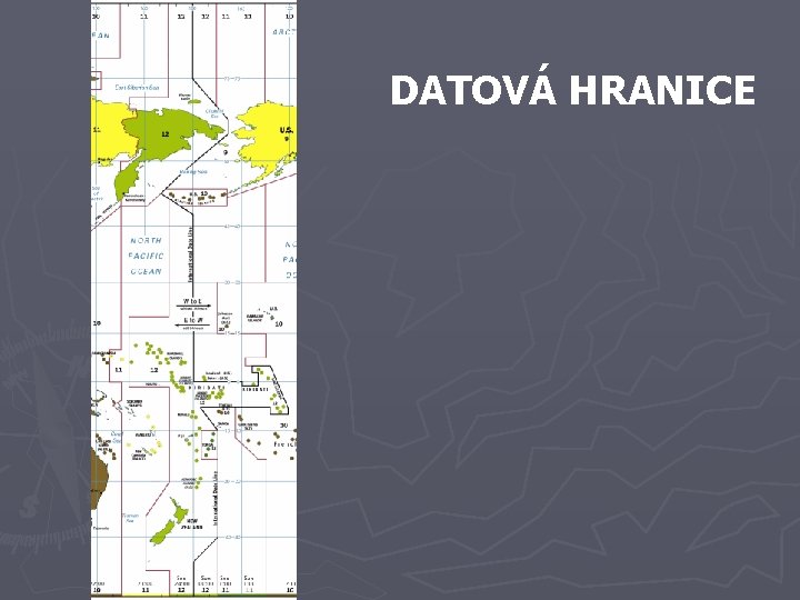 DATOVÁ HRANICE DATOVÁ HRANICE