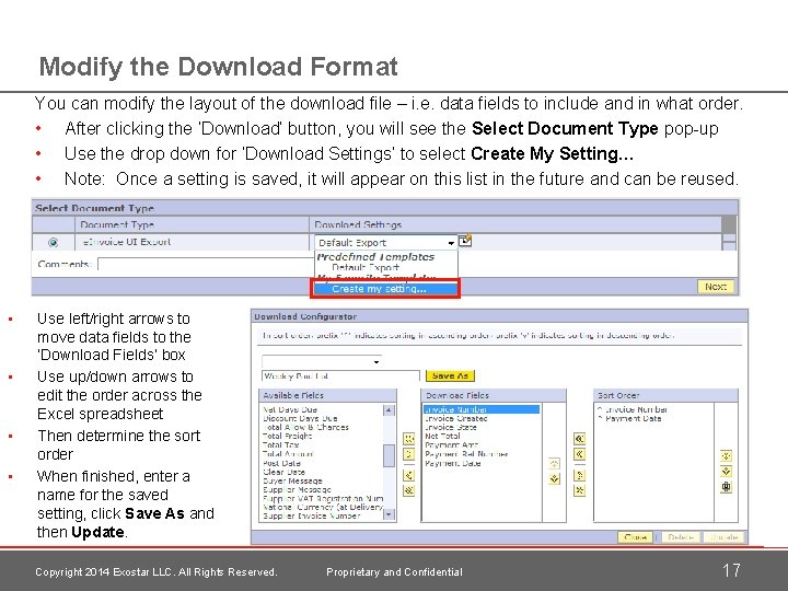 Modify the Download Format You can modify the layout of the download file –