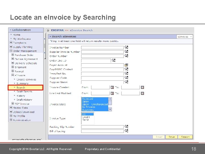 Locate an e. Invoice by Searching Copyright 2014 Exostar LLC. All Rights Reserved. Proprietary