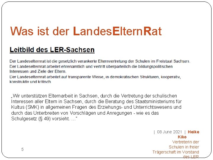 Was ist der Landes. Eltern. Rat „Wir unterstützen Elternarbeit in Sachsen, durch die Vertretung