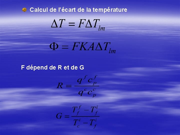 Calcul de l’écart de la température F dépend de R et de G 