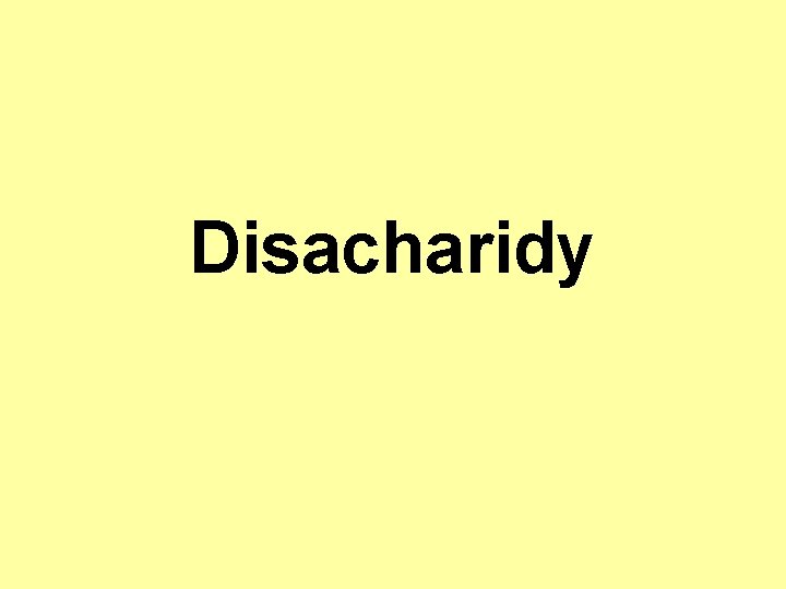 Disacharidy 