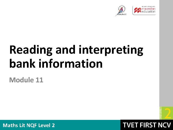 Reading and interpreting bank information Module 11 Maths Lit NQF Level 2 