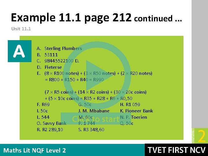 Example 11. 1 page 212 continued. . . Unit 11. 1 A. B. C.