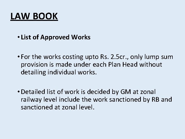 LAW BOOK • List of Approved Works • For the works costing upto Rs.