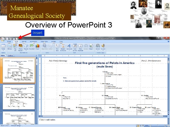 Manatee Genealogical Society Overview of Power. Point 3 Insert 
