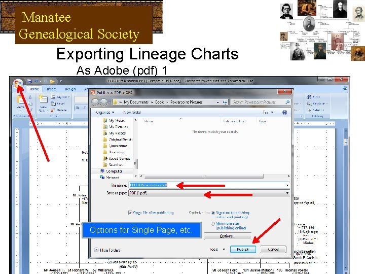 Manatee Genealogical Society Exporting Lineage Charts As Adobe (pdf) 1 Options for Single Page,