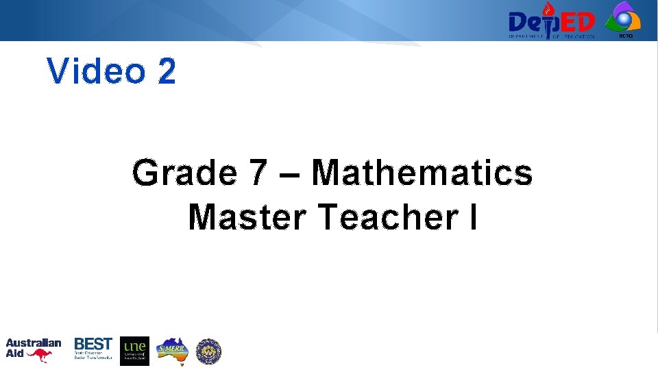 RCTQ Video 2 Grade 7 – Mathematics Master Teacher I 