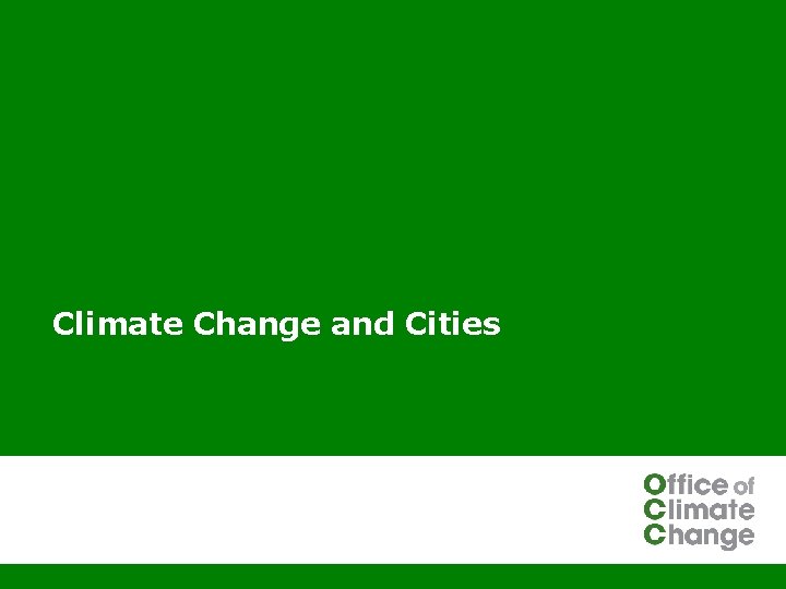 Climate Change and Cities 