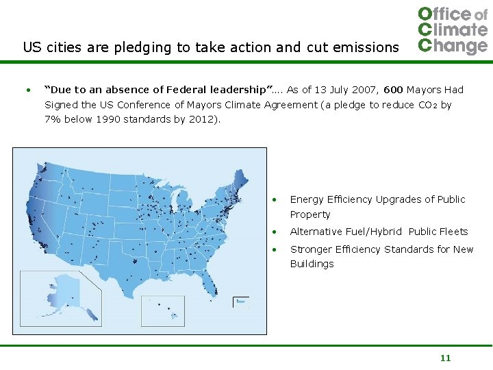 US cities are pledging to take action and cut emissions • “Due to an