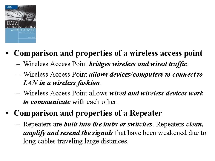  • Comparison and properties of a wireless access point – Wireless Access Point