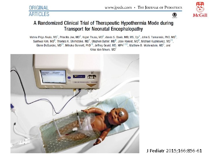 Objective: To determine if temperature regulation is improved during neonatal transport using a servo-regulated