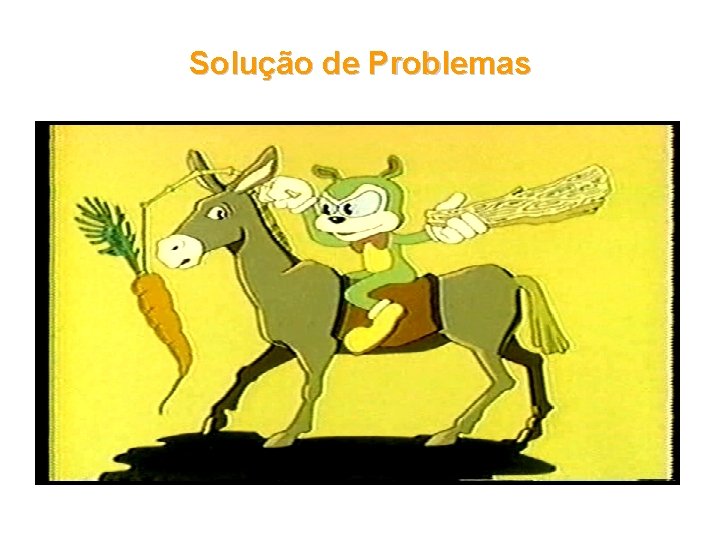 Solução de Problemas 